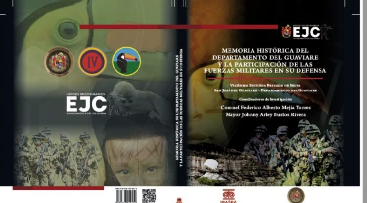 Ejército Nacional lanzará libro sobre la Memoria Histórica en el Guaviare en la FILBO