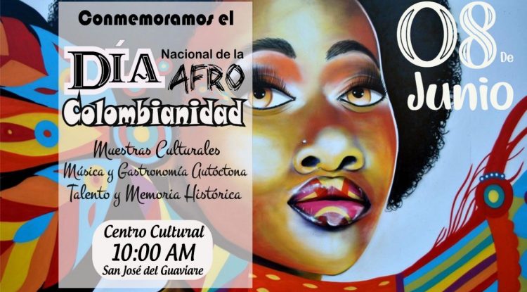 En San José del Guaviare conmemorarán Día Nacional de la Afrocolombianidad