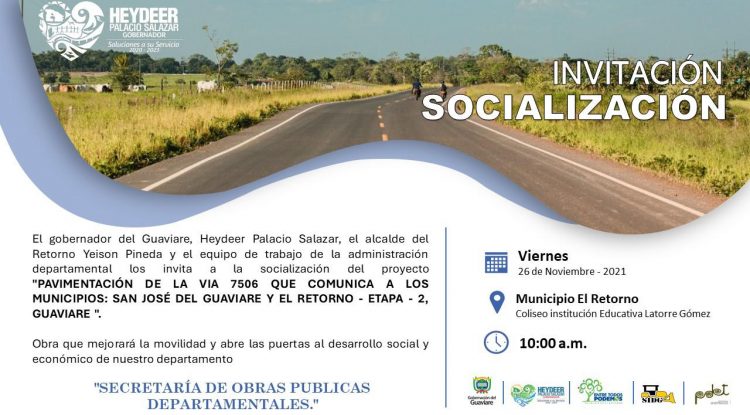 Hoy se socializará segunda etapa del contrato de pavimentación vía San José del Guaviare - El Retorno