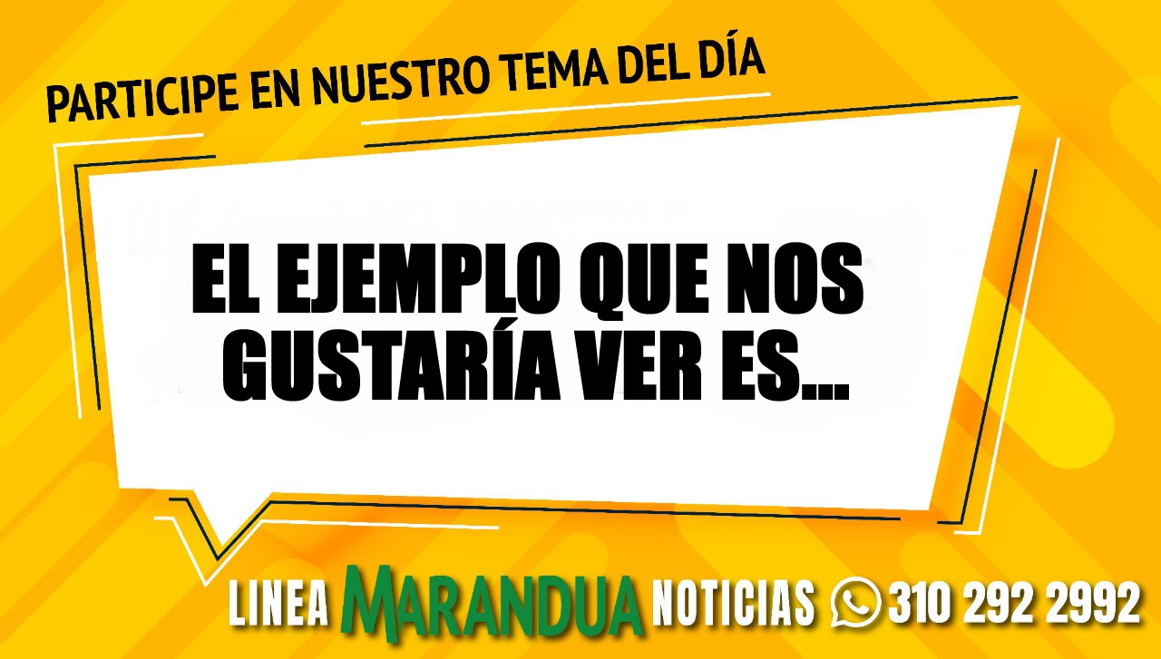 TEMA DEL DÍA: EL EJEMPLO QUE NOS GUSTARÍA VER ES...