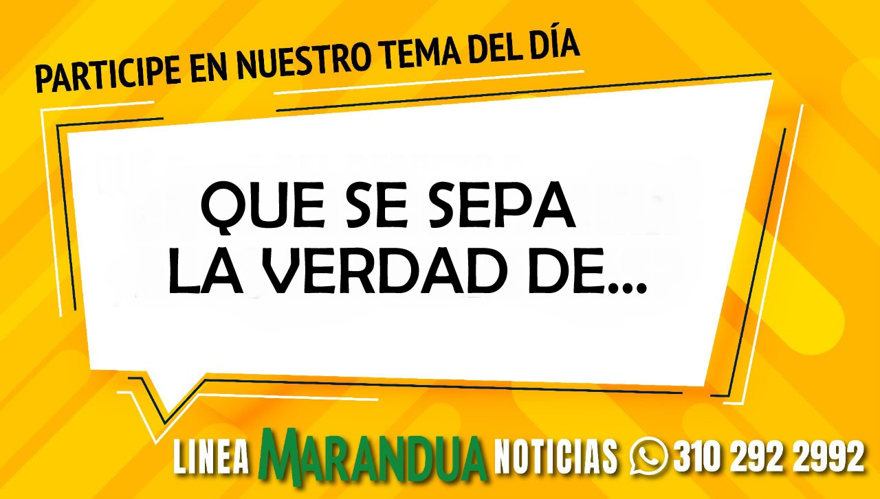 TEMA DEL DÍA: QUE SE SEPA LA VERDAD DE...