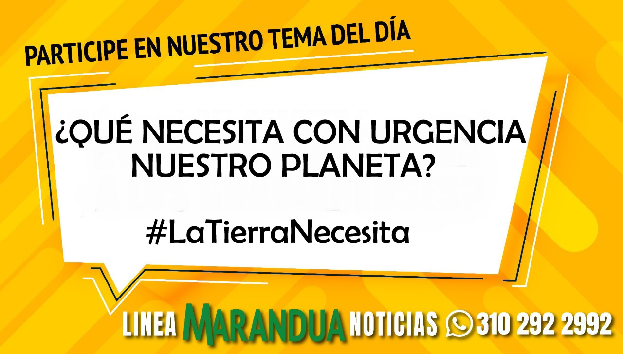 TEMA DEL DÍA: ¿QUÉ NECESITA CON URGENCIA NUESTRO PLANETA?