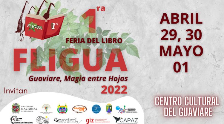 Hoy inicia en San José Primera feria del Libro FLIGUA, “Guaviare entre hojas”