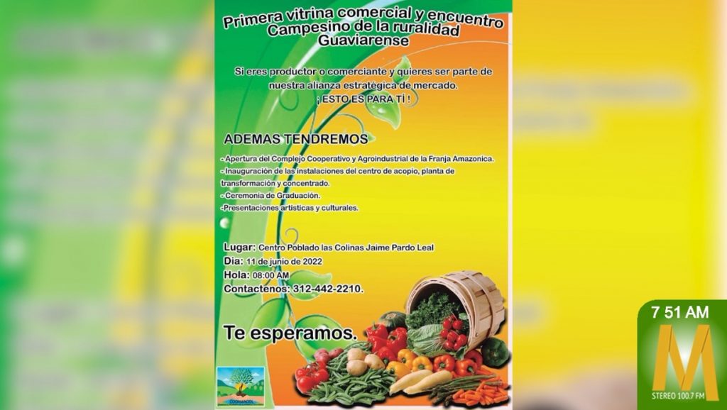 Primera Vitrina Comercial y Encuentro Campesino de la Ruralidad Guaviarense