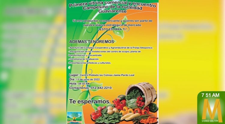 Primera Vitrina Comercial y Encuentro Campesino de la Ruralidad Guaviarense