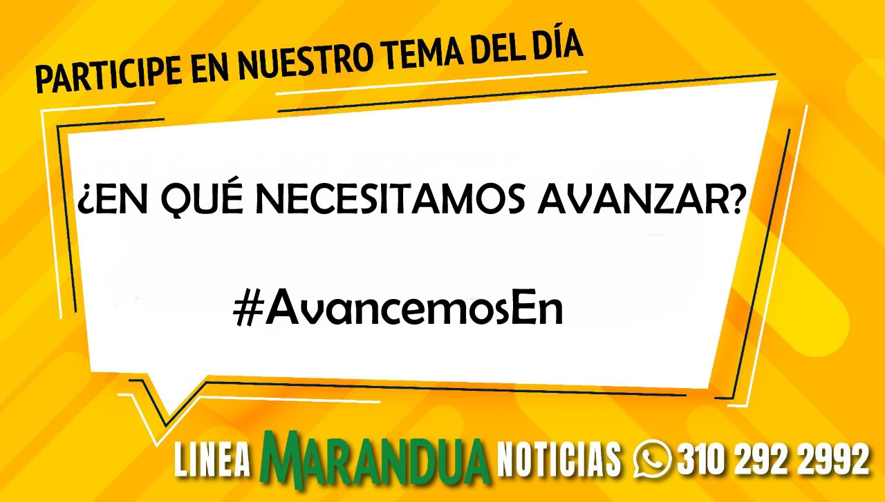 TEMA DEL DÍA: ¿EN QUÉ NECESITAMOS AVANZAR?