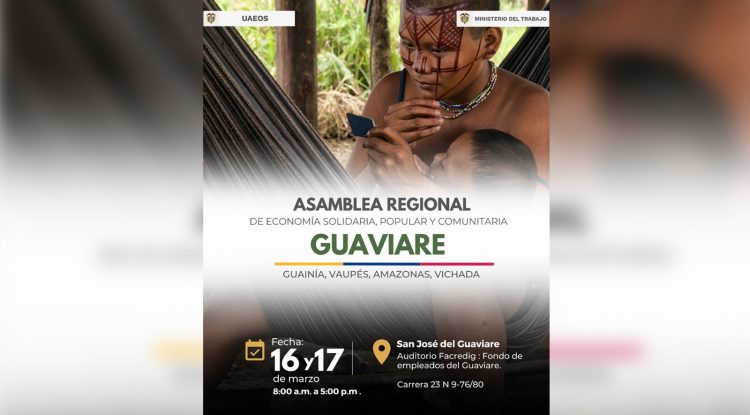 Guaviare: Asamblea Regional de Economía Solidaria se hará días 16 y 7 de marzo