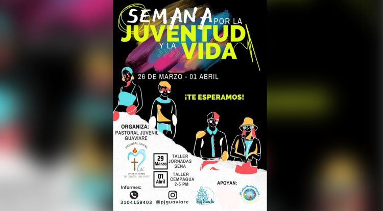 Únete a la Semana por la Juventud y la Vida en San José del Guaviare