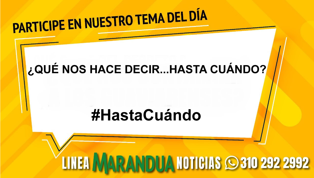 TEMA DEL DÍA: ¿QUÉ NOS HACE PENSAR... HASTA CUÁNDO?