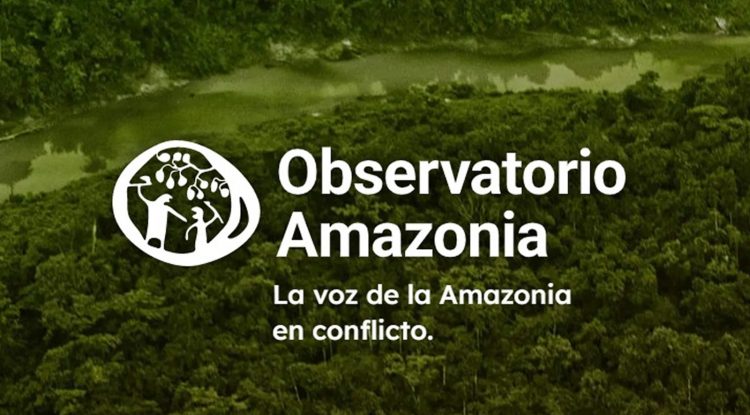 FCDS lanza Observatorio de Conflictos Socioambientales de la Amazonía