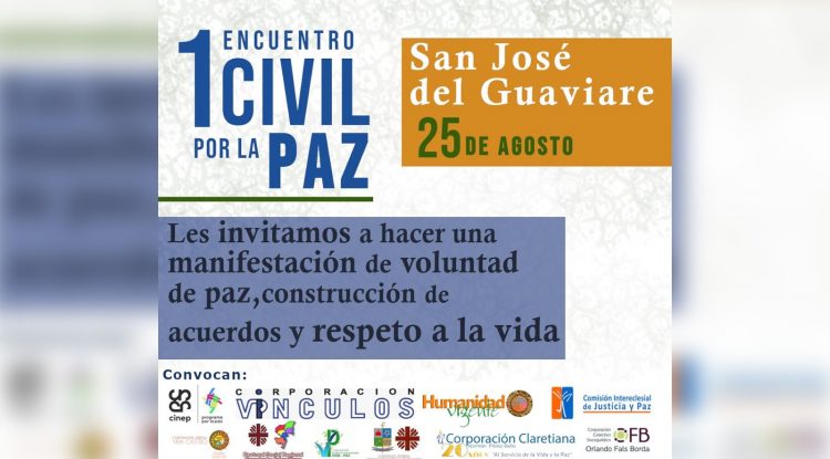 Primer Encuentro Civil por la Paz en San José del Guaviare