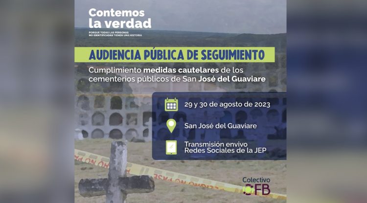 Audiencia pública de la JEP a seguimiento de cementerios en San José del Guaviare