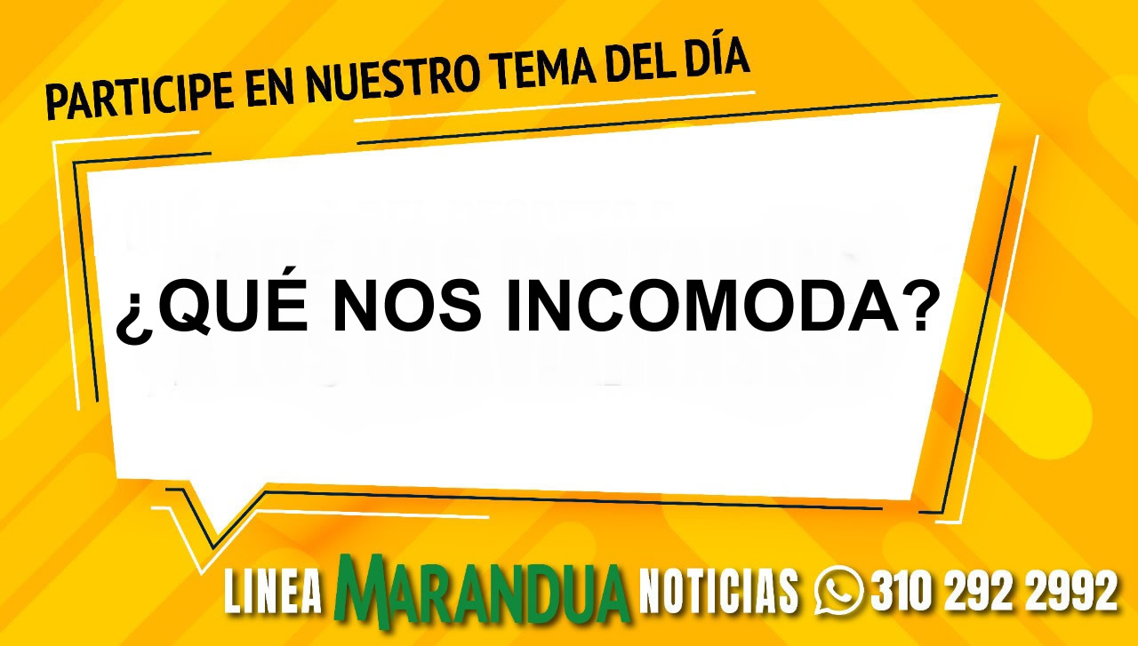 TEMA DEL DÍA: ¿QUÉ NOS INCOMODA?