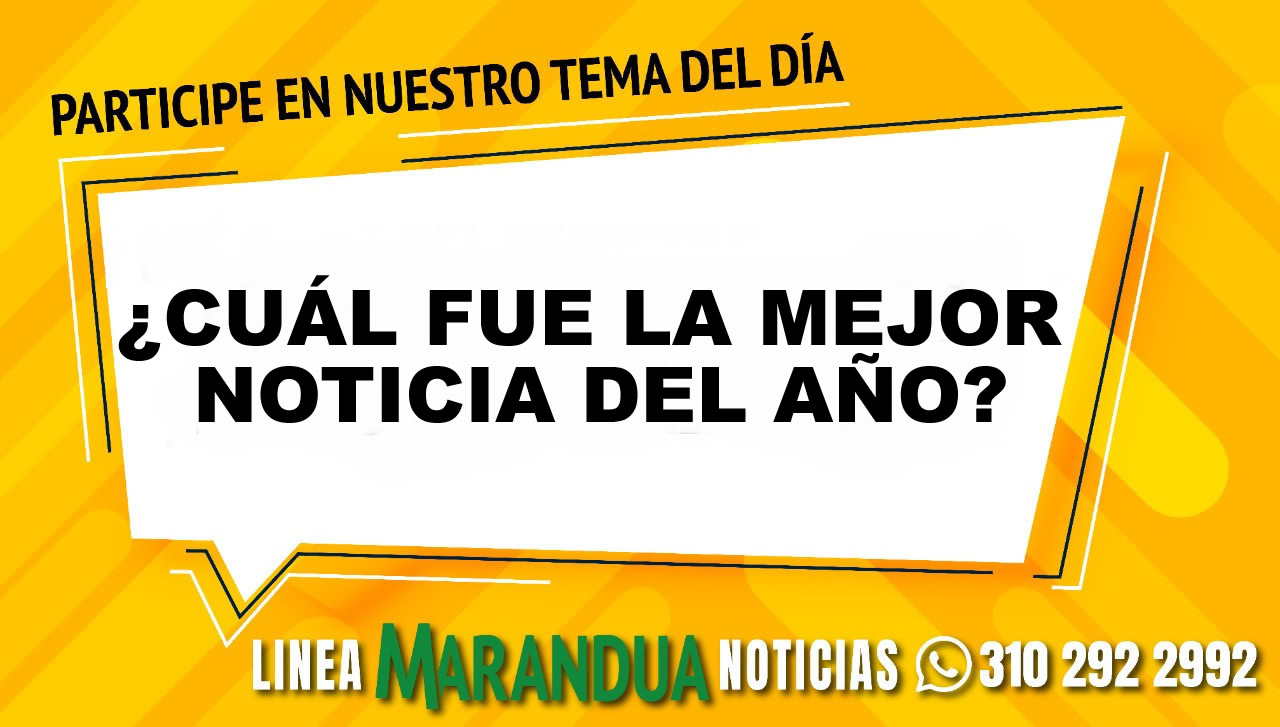 TEMA DEL DÍA: ¿CUÁL FUE LA MEJOR NOTICIA DEL AÑO?