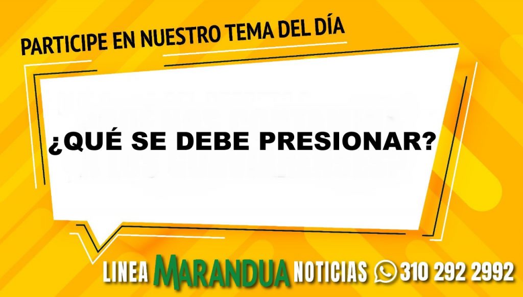 TEMA DEL DÍA: ¿QUÉ SE DEBE PRESIONAR?