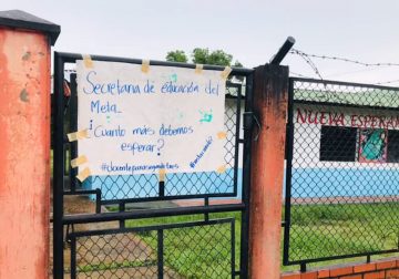 Las razones del plantón en la Institución Educativa Nueva Esperanza en el Meta