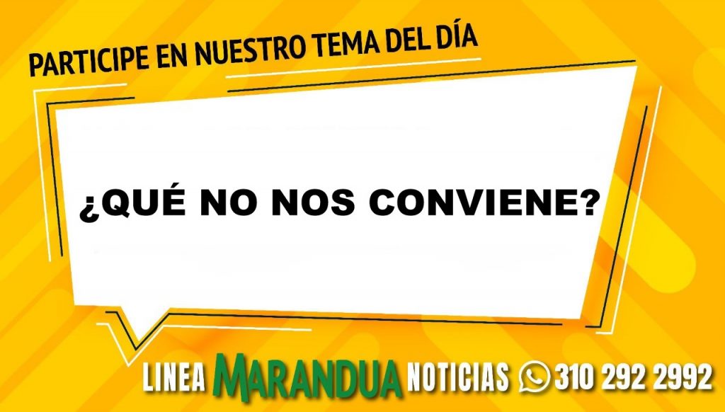 TEMA DEL DÍA: ¿QUÉ NO NOS CONVIENE?