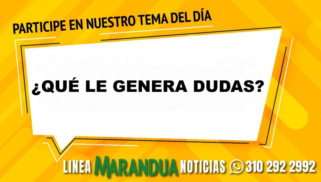 ¿QUÉ LE GENERA DUDAS?