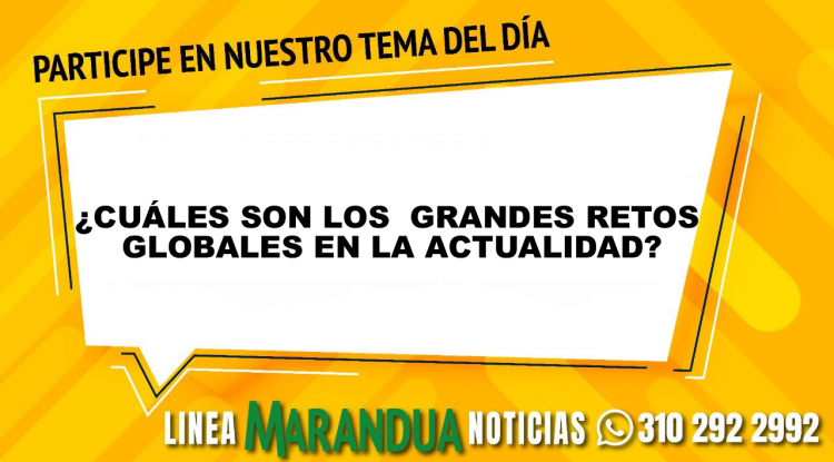 ¿CUÁLES SON LOS GRANDES RETOS GLOBALES EN LA ACTUALIDAD?